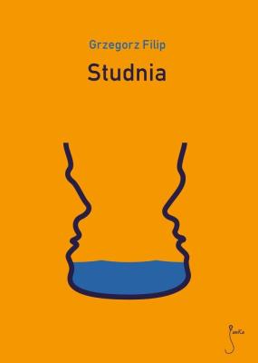 Studnia. Autor: Filipowicz Grzegorz. SmakLiter.pl Okładka książki Studnia
