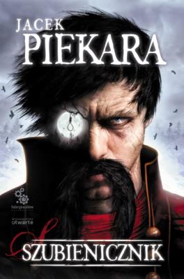 Szubienicznik. Autor: Jacek Piekara. SmakLiter.pl Okładka książki Szubienicznik