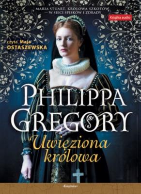 Okładka książki Uwięziona królowa audiobook