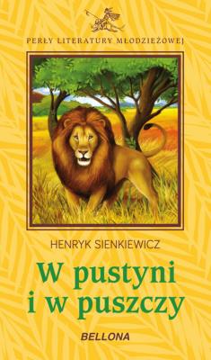W pustyni i w puszczy. Autor: Henryk Sienkiewicz. SmakLiter.pl Okładka książki W pustyni i w puszczy