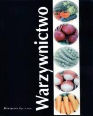Warzywnictwo HORTPRESS. Autor: Z. Legańska, J. Balcerzak. SmakLiter.pl Okładka książki Warzywnictwo HORTPRESS