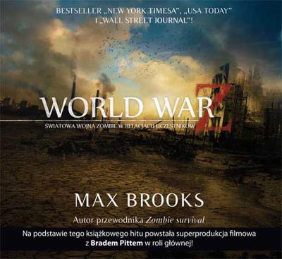World war Z - audiobook. Autor: Max Brooks. SmakLiter.pl Okładka książki World war Z - audiobook