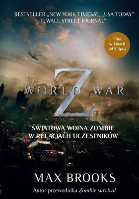 World War Z. Autor: Max Brooks. SmakLiter.pl Okładka książki World War Z