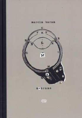 Zebrane - Marcin Baran. Autor: Baran Marcin. SmakLiter.pl Okładka książki Zebrane - Marcin Baran