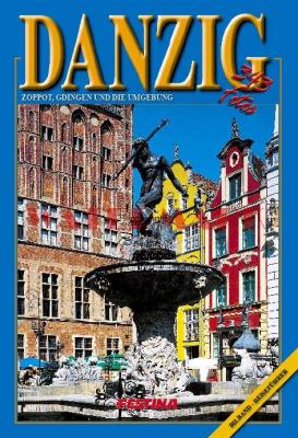Album Gdańsk, Sopot i Gdynia - wersja niemiecka (OM). Autor: Jabłoński Rafał. SmakLiter.pl Okładka książki Album Gdańsk, Sopot i Gdynia - wersja niemiecka (OM)