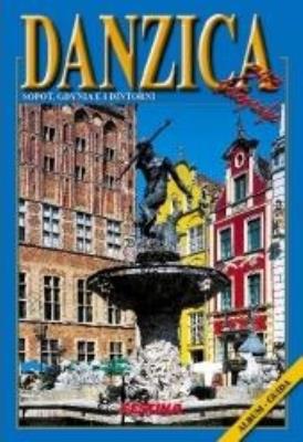 Album Gdańsk, Sopot i Gdynia - wersja włoska (OM). Autor: JOLANTA I RAFAŁ JABŁOŃSKI. SmakLiter.pl Okładka książki Album Gdańsk, Sopot i Gdynia - wersja włoska (OM)