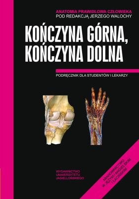 Okładka książki Anatomia prawidłowa człowiekia kończyna górna, kończyna dolna