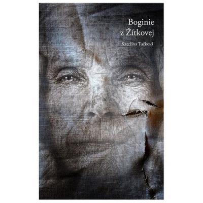 Boginie z Žítkovej. Autor: Tučková Kateřina. SmakLiter.pl Okładka książki Boginie z Žítkovej