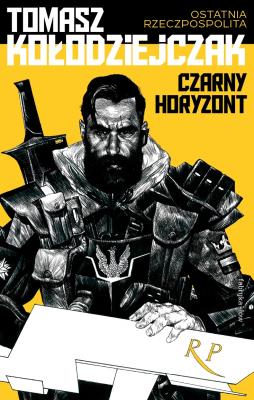 Czarny horyzont. Autor: Kołodziejczak Tomasz. SmakLiter.pl Okładka książki Czarny horyzont