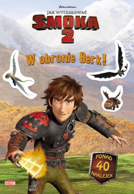 Okładka książki Jak wytresować smoka 2. W obronie Berk!