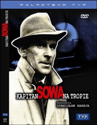 Kapitan Sowa na tropie. Autor: Stanisław Bareja, Kalina Jędrusik, Ludwik Benoit. SmakLiter.pl Okładka książki Kapitan Sowa na tropie