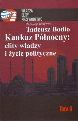 Opakowanie Kaukaz Północny: elity władzy i życie polityczne