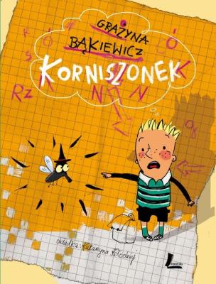 Korniszonek. Autor: Grażyna Bąkiewicz. SmakLiter.pl Okładka książki Korniszonek