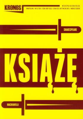 Kronos 3/2011 Książę. Wydawca: Fundacja Augusta hr. Cieszkowskiego. SmakLiter.pl Opakowanie Kronos 3/2011 Książę