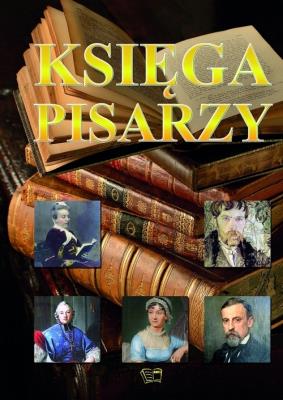 Księga pisarzy. Autor: Opracowanie zbiorowe. SmakLiter.pl Okładka książki Księga pisarzy
