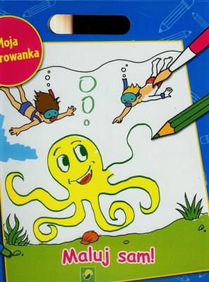 Okładka książki Moja kolorowanka XXL. Maluj sam!