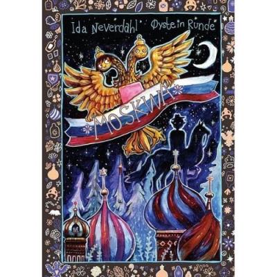 Moskwa. Autor: Ida Neverdahl, Oystein Runde. SmakLiter.pl Okładka książki Moskwa