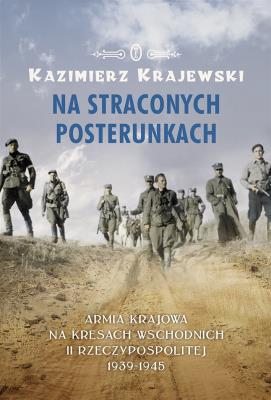 Na straconych posterunkach. Autor: Krajewski Kazimierz. SmakLiter.pl Okładka książki Na straconych posterunkach
