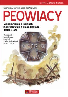 Peowiacy. Autor: Strzembosz-Pieńkowski Stanisław. SmakLiter.pl Okładka książki Peowiacy