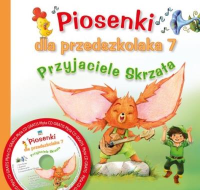 Piosenki dla przedszkolaka 7 Przyjaciele Skrzata. Autor: Danuta Zawadzka. SmakLiter.pl Okładka książki Piosenki dla przedszkolaka 7 Przyjaciele Skrzata