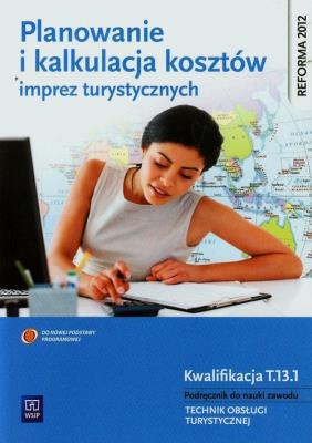 Planowanie, kalkulacja kosztów i realizacja imprez. Autor: Włodzimierz Banasik, Hanna Borne-Januła. SmakLiter.pl Okładka książki Planowanie, kalkulacja kosztów i realizacja imprez