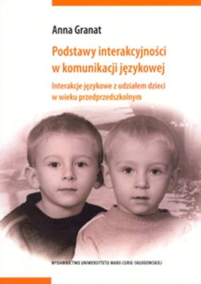 Okładka książki Podstawy interakcyjności w komunikacji językowej