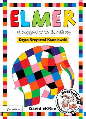Posłuchajki. Elmer Przygody w kratkę Cd mp3 - Audiobook. Autor: David McKee. SmakLiter.pl Okładka książki Posłuchajki. Elmer Przygody w kratkę Cd mp3 - Audiobook