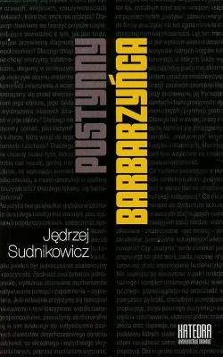 Pustynny barbarzyńca. Autor: Sudnikowicz Jędrzej. SmakLiter.pl Okładka książki Pustynny barbarzyńca