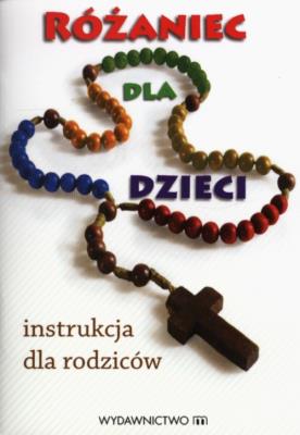 Różaniec dla dzieci. Autor: Beata Legutko. SmakLiter.pl Okładka książki Różaniec dla dzieci