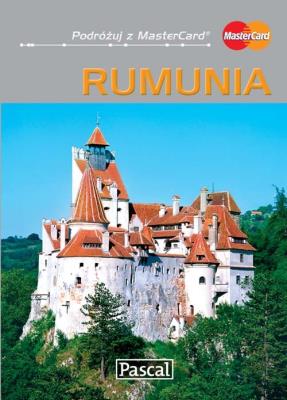 Rumunia - przewodnik ilustrowany. Autor: Korsak Witold, Tokarski Jacek, Czerniak Dariusz. SmakLiter.pl Okładka książki Rumunia - przewodnik ilustrowany