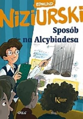 Sposób na Alcybiadesa kolor BR GREG. Autor: Niziurski Edmund. SmakLiter.pl Okładka książki Sposób na Alcybiadesa kolor BR GREG