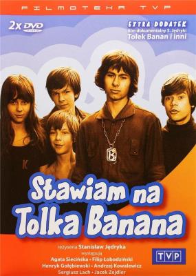 Stawiam na Tolka Banana. Autor: Bahdaj Adam. SmakLiter.pl Okładka książki Stawiam na Tolka Banana