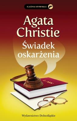 Świadek oskarżenia. Autor: Agatha Christie. SmakLiter.pl Okładka książki Świadek oskarżenia