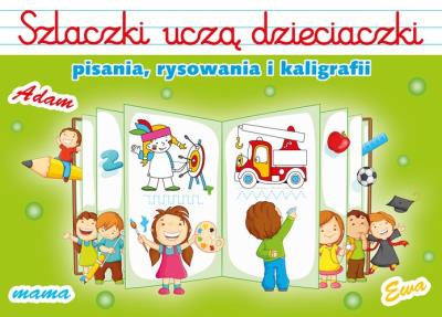 Okładka książki Szlaczki uczą dzieciaczki