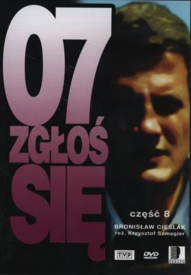 07 zgłoś się Część 8. Autor: Szmagier Krzysztof. SmakLiter.pl Okładka książki 07 zgłoś się Część 8