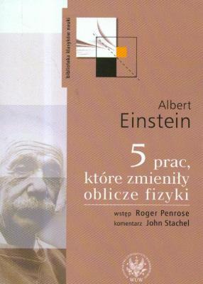 Okładka książki 5 prac które zmieniły oblicze fizyki