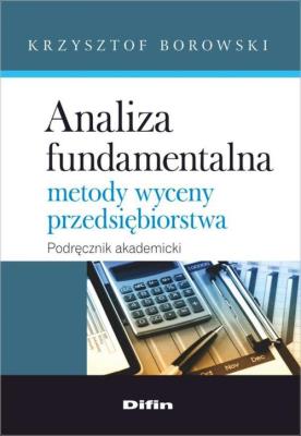 Analiza fundamentalna. Autor: Krzysztof Borowski. SmakLiter.pl Okładka książki Analiza fundamentalna