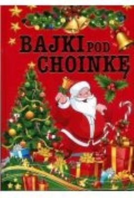 Okładka książki Bajki pod choinkę TW Arti