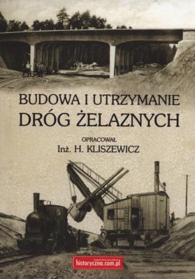 Okładka książki Budowa i utrzymanie dróg żelaznych