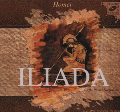 Iliada - Audiobook. Autor: Homer. SmakLiter.pl Okładka książki Iliada - Audiobook
