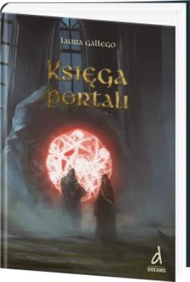 Księga portali. Autor: Gallego Laura. SmakLiter.pl Okładka książki Księga portali