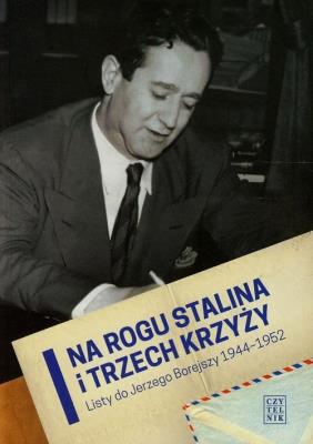 Okładka książki Na rogu Stalina i trzech krzyży listy...