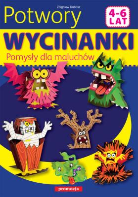 Okładka książki Potwory Wycinanki