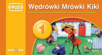 PUS Wędrówki Mrówki Kiki cz1 Książeczka PUS. Autor: Małgorzata Chromiak. SmakLiter.pl Okładka książki PUS Wędrówki Mrówki Kiki cz1 Książeczka PUS