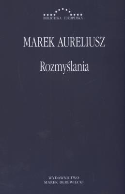 Rozmyślania. Autor: Marek Aureliusz. SmakLiter.pl Okładka książki Rozmyślania