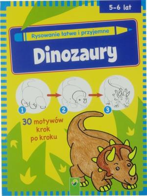 Okładka książki Rysowanie łatwe i przyjemne - Dinozaury