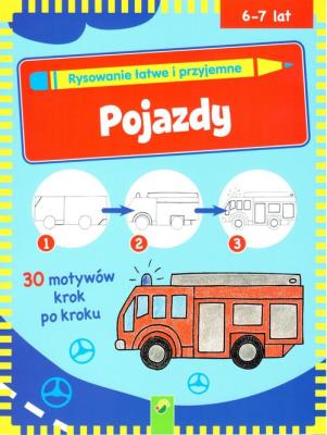 Okładka książki Rysowanie łatwe i przyjemne - Pojazdy