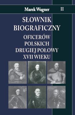 Okładka książki Slownik biograficzny oficerow polskich ... T.2