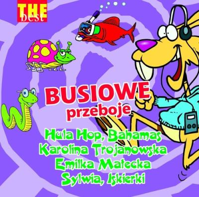 The Best - Busiowe przeboje 2. Autor:   Praca zbiorowa. SmakLiter.pl Okładka książki The Best - Busiowe przeboje 2