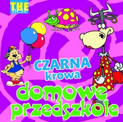 The Best - Domowe przedszkole - Czarna krowa. Autor: Domowe przedszkole. SmakLiter.pl Okładka książki The Best - Domowe przedszkole - Czarna krowa